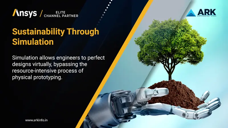 Designing a Better Tomorrow: Ansys Simulation Drives Sustainability